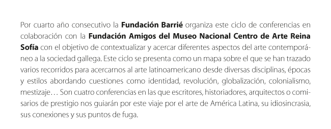 Fundación Barrié: Ciclo de conferencias Fundación Amigos Museo Reina Sofía